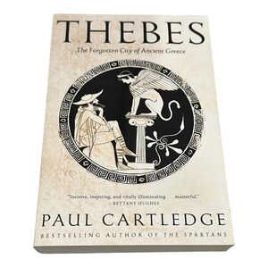 Thebes Forgotten City Ancient Greece Paul Cartledge PB History 2020 Beige